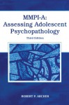 MMPI-A: Assessing Adolescent Psychopathology - Robert P. Archer