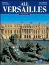 All Versailles (English Edition) - Jean Georges d'Hoste