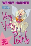 Very, Very Pearlie - Wendy Harmer