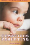 Conscious Parenting - Lee Lozowick