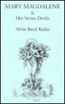 Mary Magdalene and Her 7 Devils - Alvin Boyd Kuhn