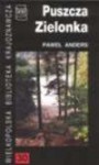 Puszcza Zielonka - Paweł Anders