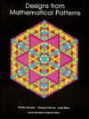 Designs from Mathematical Patterns: Grades 8-12 - Stanley Bezuszka, Kenney