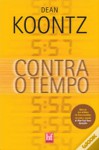 Contra o Tempo - Dean Koontz