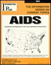 AIDS (The Information Series on Current Topics) - Suzanne B. Squyres