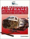 A&P Technician Airframe Test Guide with Oral and Practical Study Guide - Jeppesen