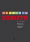 Class in Soweto - Peter Alexander, Claire Ceruti, Keke Motseke, Mosa Phadi, Kim Wale