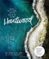 Hartwood: Bright, Wild Flavors from the Edge of the Yucatán - Eric Werner, Mya Henry, Christine Muhlke, Oliver Strand