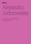 Alejandro Jodorowsky: 100 Notes, 100 Thoughts (Documenta Series 014) - Alejandro Jodorowsky, Chus Martinez