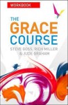 The Grace Course Workbook 5-Pack - Rich Miller, Jude Graham, Steve Goss