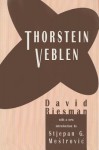Thorstein Veblen - David Riesman, Stjepan G. Meštrović