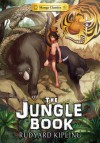 The Jungle Book: Manga Classics - cr Crystal S. Chan, Rudyard Kipling, julien choy