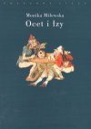 Ocet i łzy : Terror Wielkiej Rewolucji Francuskiej jako doświadczenie traumatyczne - Monika Milewska