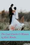 The Coal Cracker's Woman - Kate Kindle