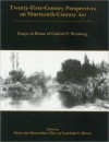 Twenty-First-Century Perspectives on Nineteenth-Century Art: Essays in Honor of Gabriel P. Weisberg - Petra ten-Doesschate Chu