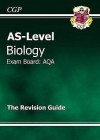 Biology: AS Level: Exam Board: AQA: The Revision Guide - Richard Parsons