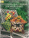 Patchwork Quilt Designs for Needlepoint: Charted for Easy Use (Dover needlework series) - Frank Fontana, Frank Fontanna