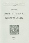 Satire in the Songs of Renart Le Nouvel - John Haines