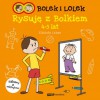 Bolek i Lolek. Rysuję z Bolkiem - Elżbieta Lekan