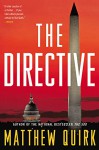 The Directive: A Novel - Matthew Quirk