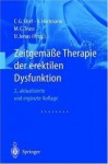 Zeitgemäße Therapie der erektilen Dysfunktion - Christian G. Stief, Uwe Hartmann