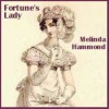 Fortune's Lady - Melinda Hammond