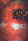 Language and Scottish Literature: Scottish Language and Literature Volume 2 - John Corbett