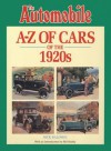 A-Z of Cars of the 1920s. Nick Baldwin - Nick Baldwin