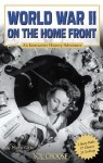 World War II on the Home Front: An Interactive History Adventure (You Choose: History) - Martin Gitlin