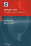 Semantic Web: Concepts, Technologies and Applications - Karin Breitman, Marco Antonio Casanova, Walt Truszkowski