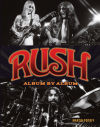 Rush: Album by Album - Martin Popoff