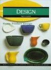 Home Product Design (Design : Books of Architecture, Landscape, Interior, Furniture and Design) - Francisco Asensio Cerver