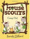 Mouse Scouts: Camp Out - Sarah Dillard