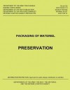 Packaging of Material: Preservation - Department of the Army