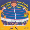 There Was an Old Lady Who Swallowed the Sea (Classic Books with Holes) (Classic Books with Holes) - Pam Adams