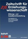 Bildungs- Und Sozialberichterstattung: Zeitschrift Fur Erziehungswissenschaft. Beiheft 6/2006 - Heinz-Hermann Kr Ger, Thomas Rauschenbach, Uwe Sander