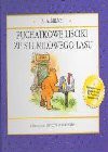 Puchatkowe liściki ze Stumilowego Lasu - A.A. Milne