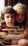 Sisters and Brothers - Judy Dunn