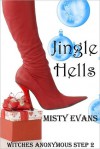 Jingle Hells - Misty Evans