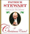 A Christmas Carol - Charles Dickens, Patrick Stewart