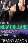 New Orleans (Fallen #3) - Tiffany Aaron