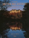 Biltmore Estate: The Most Distinguished Private Place - John M. Bryan