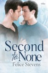 Second to None (The Breakfast Club #3) - Felice Stevens