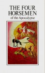 THE FOUR HORSEMEN of the Apocalypse - Gary Alexander, Herbert W. Armstrong
