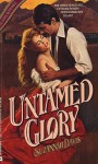 Untamed Glory - Suzannah Davis