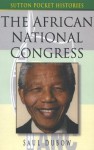 The African National Congress - Saul Dubow