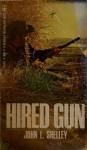 Hired Gun - John L. Shelley