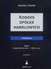 Kodeks spółek handlowych Tom I. Komentarz do art. 1-300 k.s.h.. Tom II. Komentarz do art. 301-633 k.s.h. + CD - Andrzej Kidyba