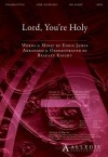 Lord, You're Holy - Bradley Knight