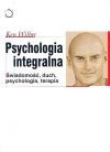 Psychologia integralna - Ken Wilber